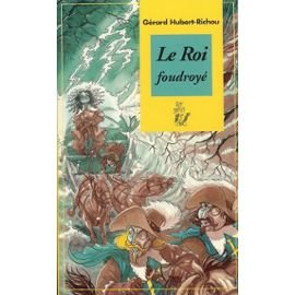 le roi foudroyé