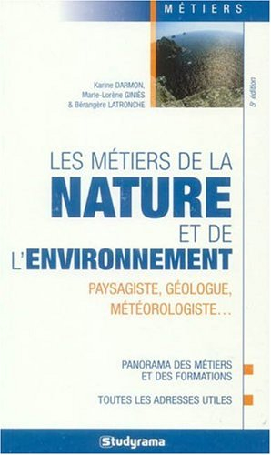 les métiers de la nature et de l'environnement