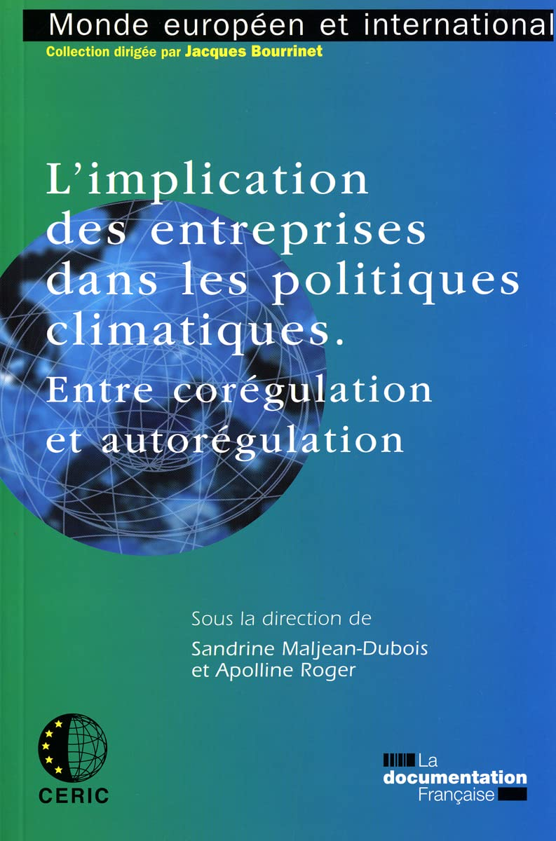 L'implication des entreprises dans les politiques climatiques : entre corégulation et autorégulation