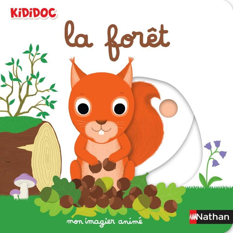 La forêt : mon imagier animé