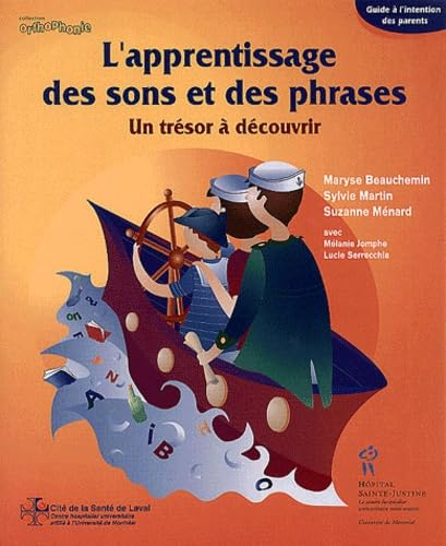 L'apprentissage des sons et des phrases : trésor à découvrir : guide à l'intention des parents