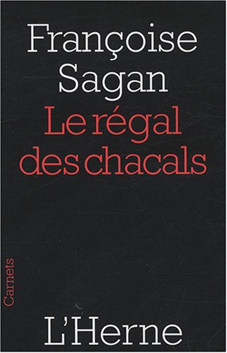 Le régal des chacals