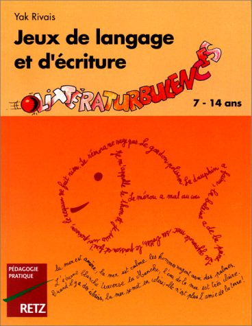 Jeux de langage et d'écriture : littératurbulences