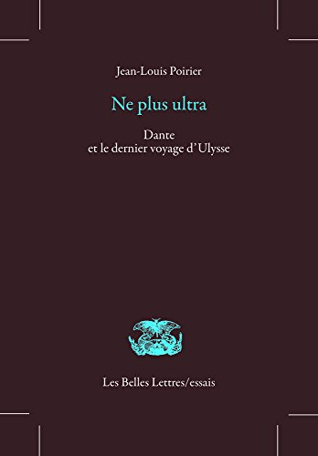 Ne plus ultra : Dante et le dernier voyage d'Ulysse
