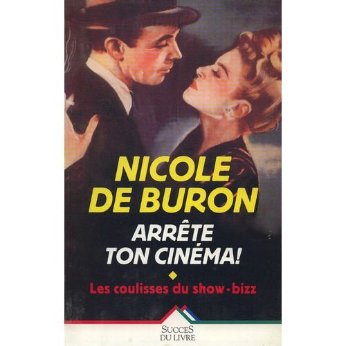 arrête ton cinéma !