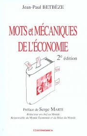 Mots et mécaniques de l'économie
