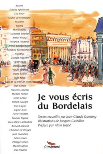 Je vous écris du Bordelais