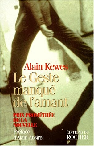Le geste manqué de l'amant