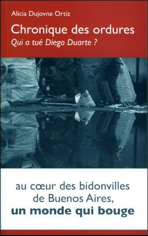 Chronique des ordures : qui a tué Diego Duarte ?