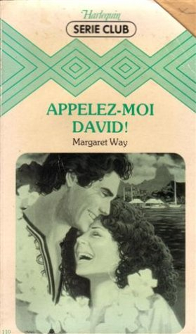 appelez-moi david : collection : harlequin série club n, 110