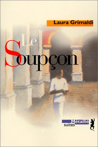 Le soupçon