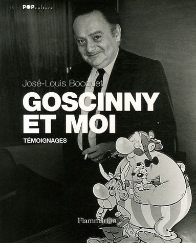 Goscinny et moi : témoignages