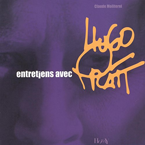 Hugo Pratt : autres souvenirs : entretiens avec Claude Moliterni