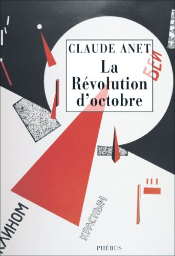 La Révolution russe : chroniques, 1917-1920