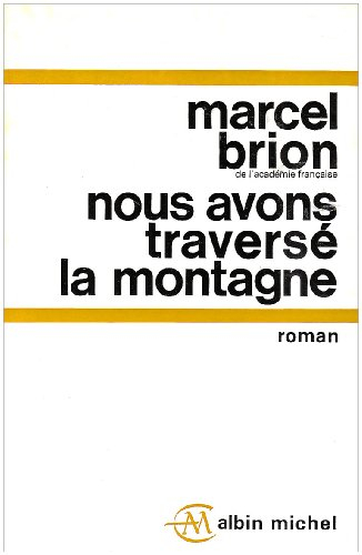 nous avons traversé la montagne