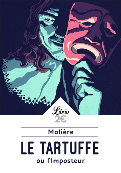 Le Tartuffe ou L'imposteur