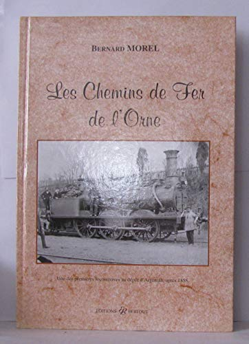 Les chemins de fer de l'Orne