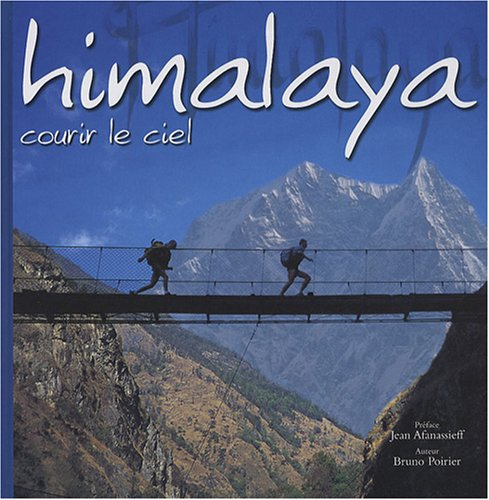 Himalaya : courir le ciel