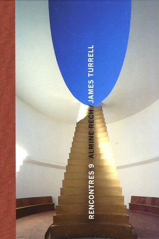 Rencontres. Vol. 9. James Turrell
