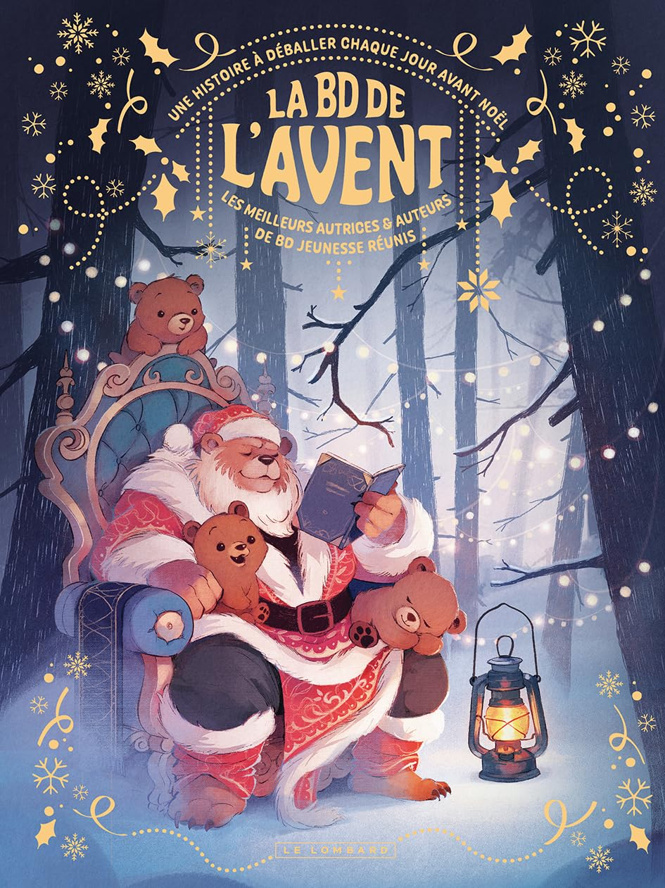 La BD de l'Avent : une histoire à déballer chaque jour avant Noël : les meilleurs autrices & auteurs
