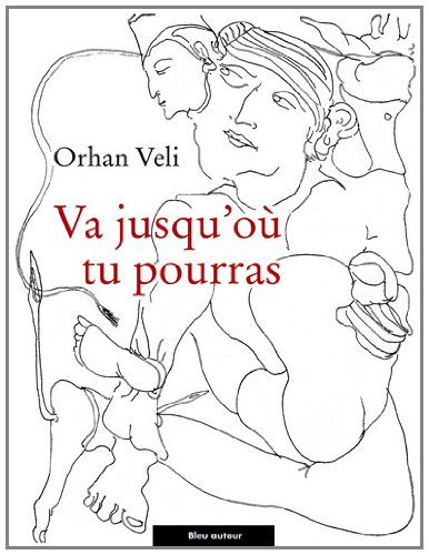 Va jusqu'où tu pourras