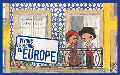 Vivons le monde en Europe