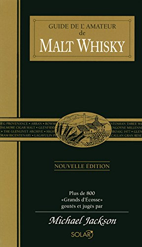 Guide de l'amateur de malt whisky
