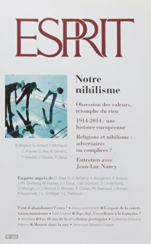 esprit, n, 403, mars-avril 2014 : notre nihilisme