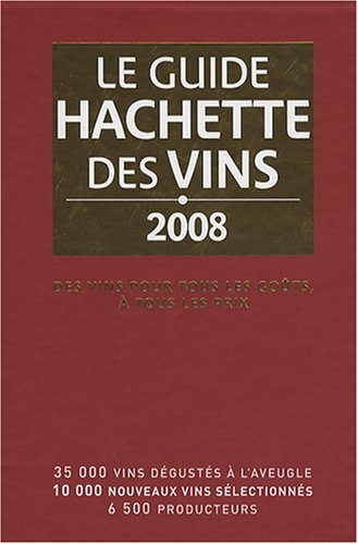 Guide Hachette des vins 2008