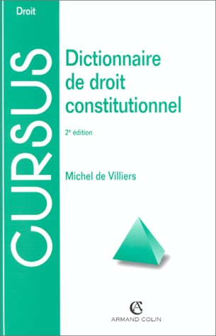 Dictionnaire de droit constitutionnel