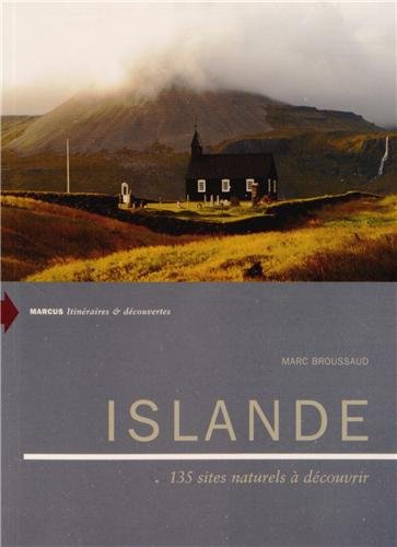 Islande : 135 sites naturels à découvrir