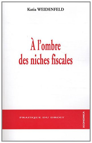 A l'ombre des niches fiscales