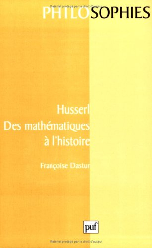Husserl, des mathématiques à l'histoire