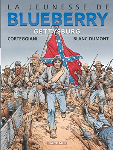 La jeunesse de Blueberry. Vol. 20. Gettysburg
