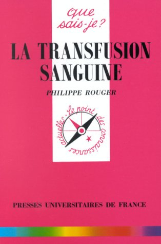 La transfusion sanguine