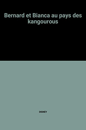 bernard et bianca au pays des kangourous