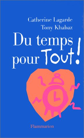 Du temps pour tout !