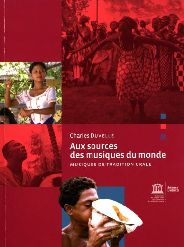 Aux sources des musiques du monde : musique de tradition orale