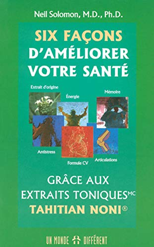 SIX FACONS AMELIORER VOTRE SAN