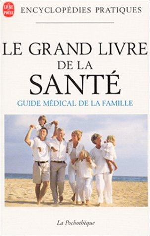 Le grand livre de la santé