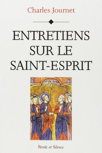 Entretiens sur le Saint Esprit