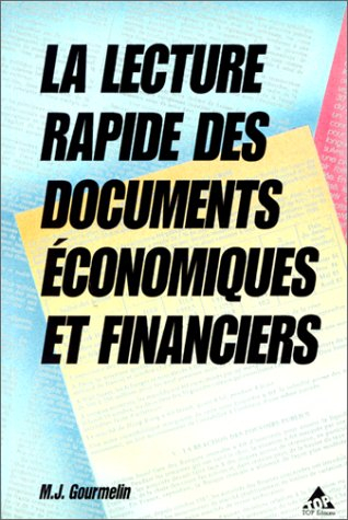 La Lecture rapide des documents économiques et financiers