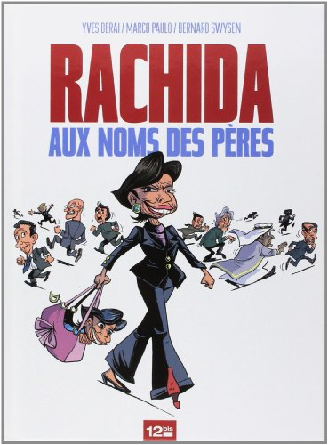 Rachida : aux noms des pères