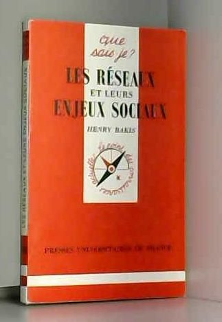 Les Réseaux et leurs enjeux sociaux