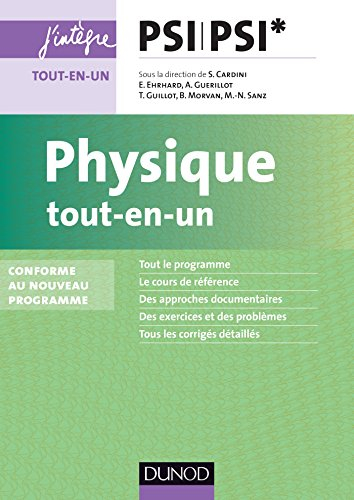 Physique tout-en-un, PSI-PSI* : conforme au nouveau programme