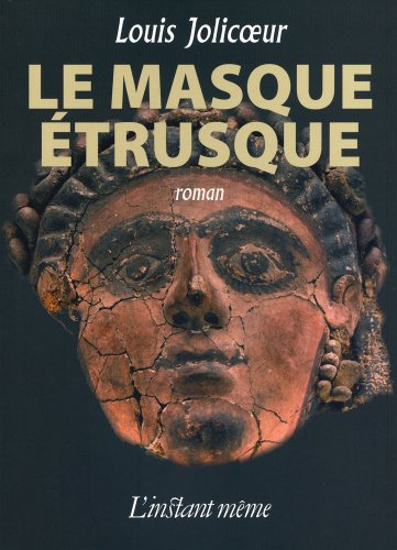 LE MASQUE ETRUSQUE