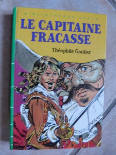 le capitaine fracasse (bibliothèque verte)