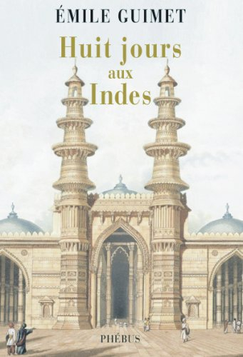 Huit jours aux Indes : 1876