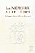 La Mémoire et le temps : mélanges Pierre Bonnard
