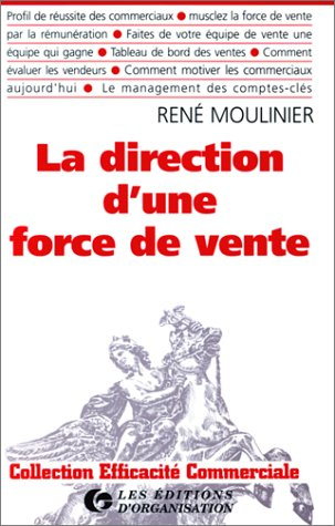 La Direction d'une force de vente
